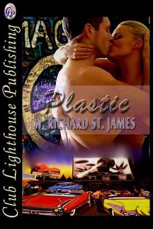 Plastic de W. Richard St James