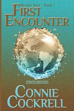 First Encounter de Connie Cockrell