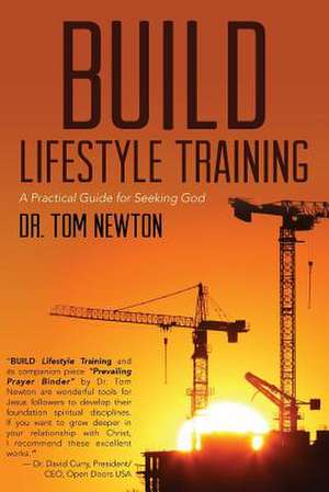 Build Lifestyle Training de Dr Tom Newton