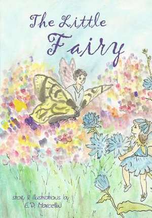 The Little Fairy de E. P. Marcellin