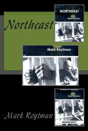 Northeast de Mark Roytman