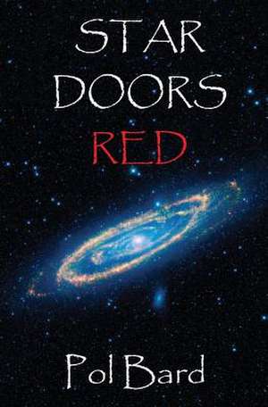 Star Doors Red de Pol Bard