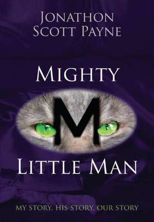 Mighty Little Man de Jonathon Scott Payne