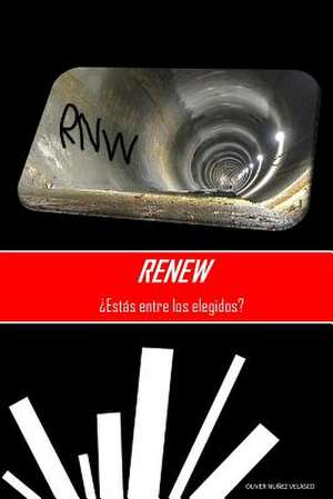 Renew de Oliver Nunez Velasco