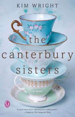 The Canterbury Sisters de Kim Wright