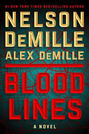 Blood Lines de Nelson DeMille