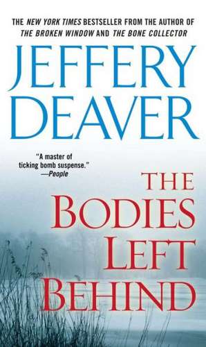 The Bodies Left Behind de Jeffery Deaver