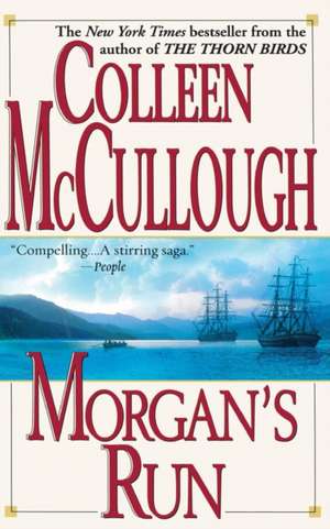 Morgan's Run de Colleen Mccullough