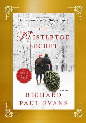 The Mistletoe Secret de Richard Paul Evans