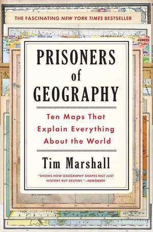 Prisoners of Geography de Tim Marshall