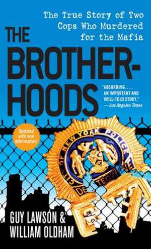 Brotherhoods de Guy Lawson