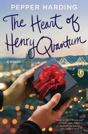 The Heart of Henry Quantum de Pepper Harding