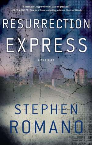 Resurrection Express de Stephen Romano