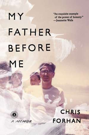 My Father Before Me de Chris Forhan