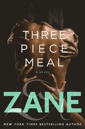 Three-Piece Meal de Zane