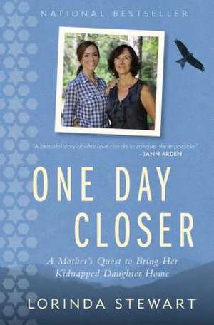One Day Closer de Lorinda Stewart