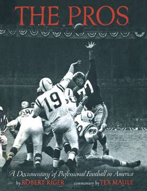 The Pros de Robert Riger