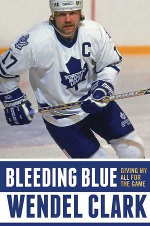 Bleeding Blue de Wendel Clark