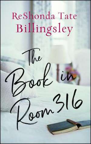 The Book in Room 316 de Reshonda Tate Billingsley