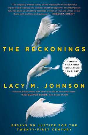 The Reckonings de Lacy M. Johnson