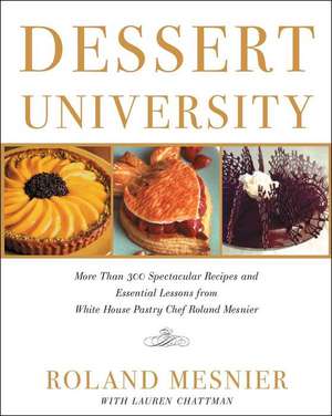 Dessert University de Roland Mesnier