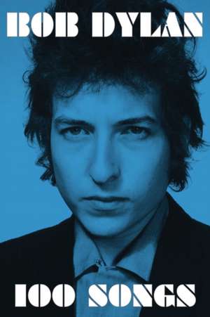 100 Songs de Bob Dylan