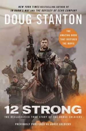 12 Strong de Doug Stanton