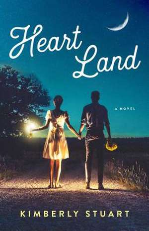 Heart Land de Kimberly Stuart