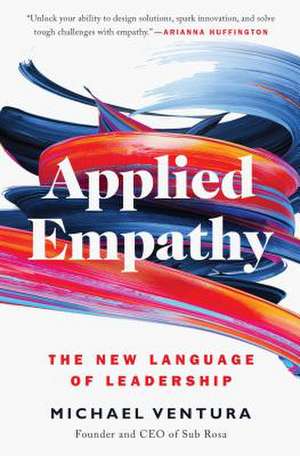 Applied Empathy de Michael Ventura