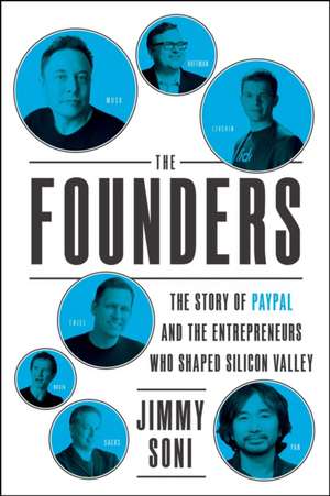 The Founders de Jimmy Soni