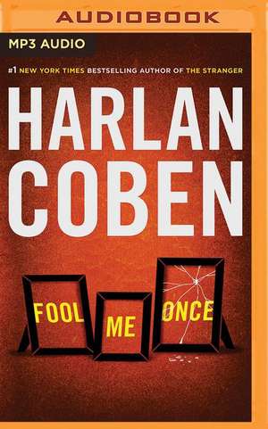 Fool Me Once de Harlan Coben