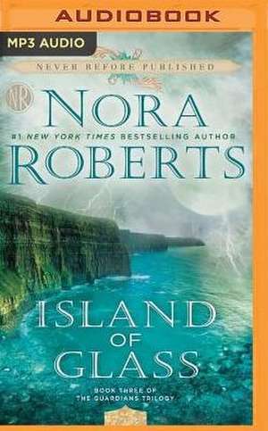 Island of Glass de Nora Roberts