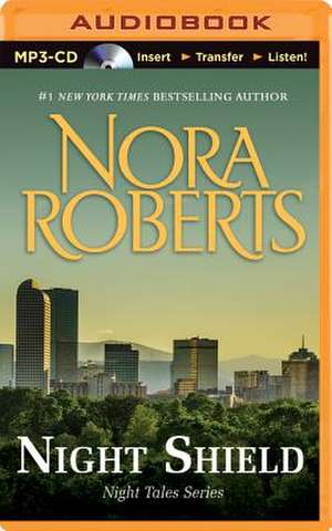 Night Shield de Nora Roberts