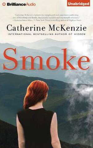 Smoke de Catherine McKenzie