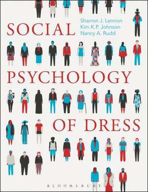 Social Psychology of Dress de Sharron J. Lennon