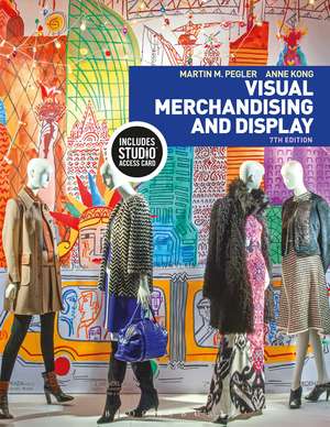 Visual Merchandising and Display: Bundle Book + Studio Access Card de Martin M. Pegler