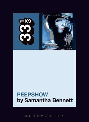 Siouxsie and the Banshees' Peepshow de Dr Samantha Bennett