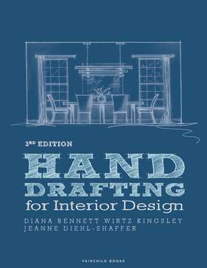 Hand Drafting for Interior Design de Jeanne Diehl-Shaffer