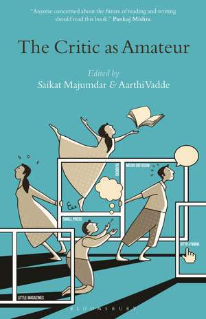 The Critic as Amateur de Professor Saikat Majumdar