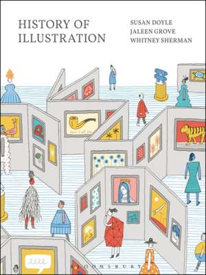 History of Illustration de Susan Doyle