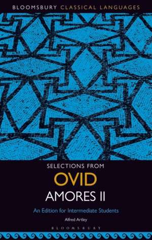 Selections from Ovid Amores II de Alfred Artley