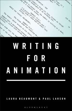 Writing for Animation de Laura Beaumont