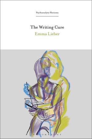 The Writing Cure de Emma Lieber