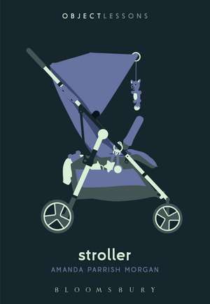 Stroller de Amanda Parrish Morgan