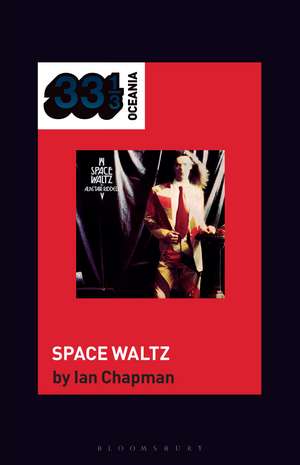 Alastair Riddell’s Space Waltz de Dr. Ian Chapman