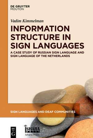 Information Structure in Sign Languages de Vadim Kimmelman