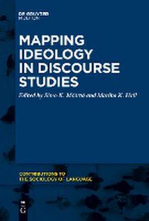 Mapping Ideology in Discourse Studies de Marika K. Hall