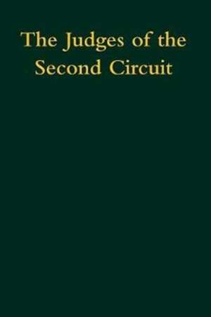 The Judges of the Second Circuit de U.s. Court Of A U.s. Court Of A