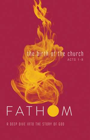 Fathom Bible Studies de Galyon, Sara