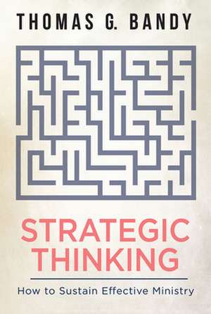 Strategic Thinking de Thomas G. Bandy